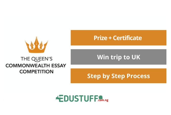 The Queen's Commonwealth Essay Competition 2021 Topics, Deadline, Prizes