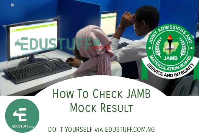 How to check JAMB mock results 2022