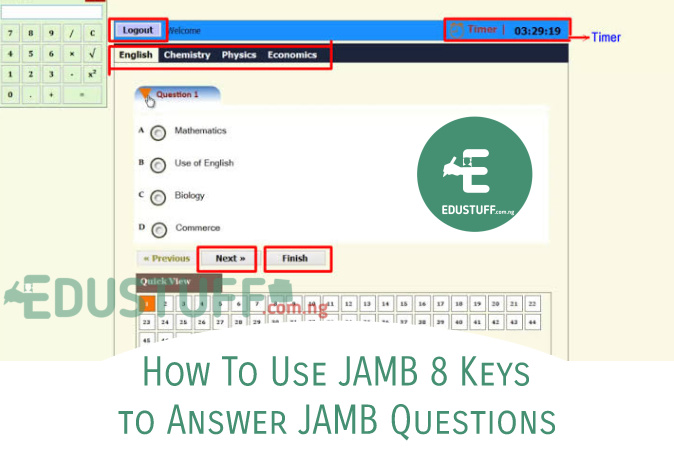How To Use JAMB 8 Keys or Keyboard to answer JAMB questions