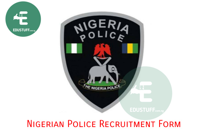 Nigeria Police Recruitment 2021 form portal