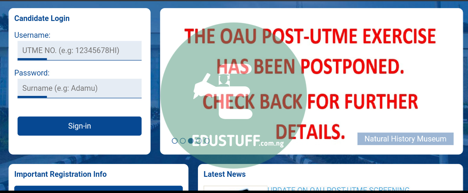 OAU Postpones and Change mode of Post UTME Exercise