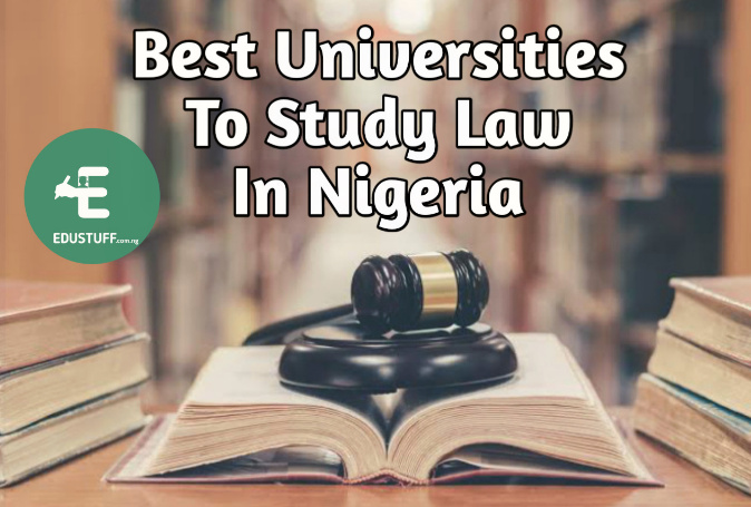 Top 12 Best Universities To Study Law In Nigeria and Requirements ==>✓ Check Now Top 12 Best Universities To Study Law In Nigeria and Requirements