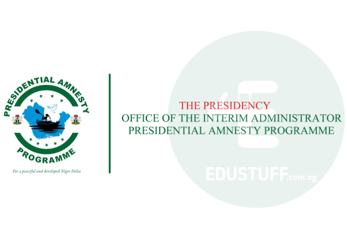 Presidential Amnesty Programme Scholarship 2021