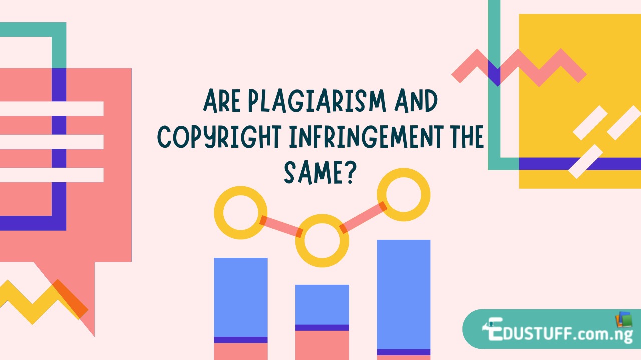 Are Plagiarism and Copyright Infringement the Same?