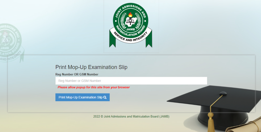 JAMB Mop Up Reprint 2022, See How To Print JAMB MopUp Exam Slip Now